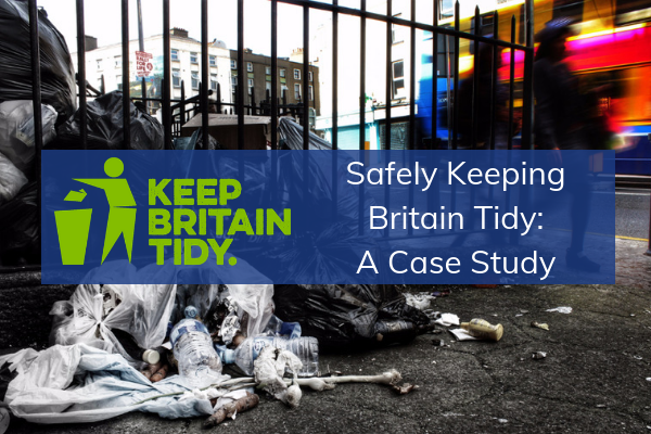Safely Keeping Britain Tidy